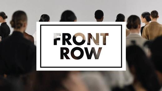 Front Row - The Voice of Fashion 2025