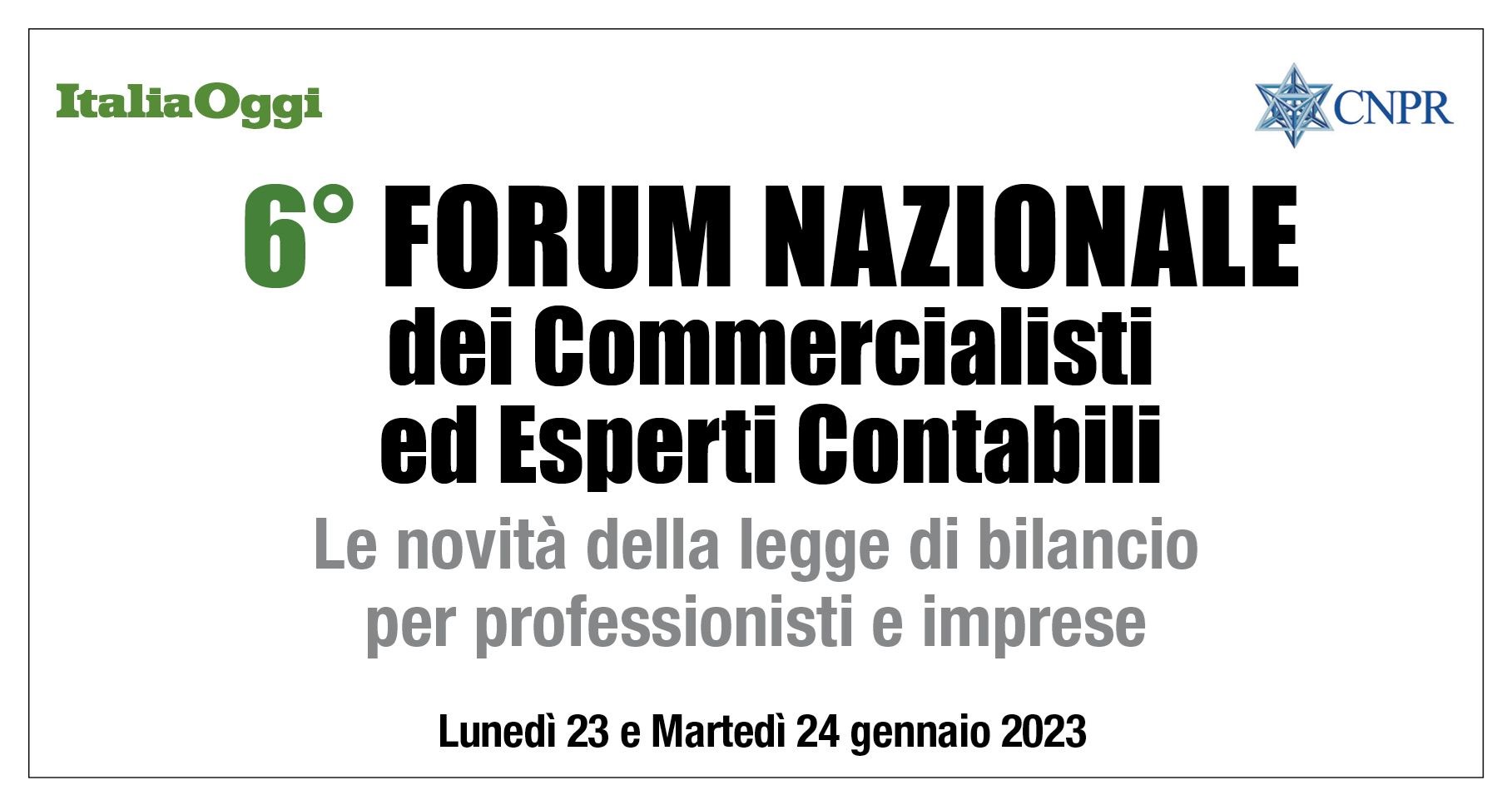 6° Forum Nazionale Dei Commercialisti Ed Esperti Contabili 2023