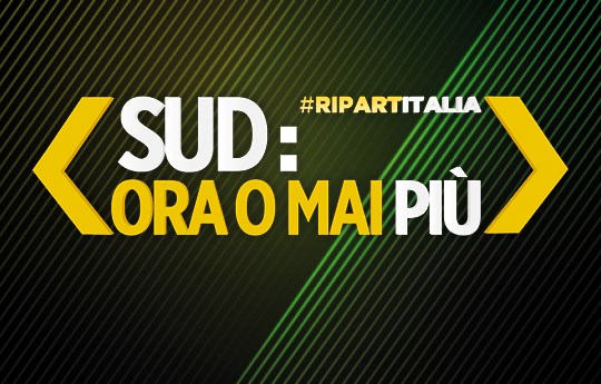 RIPARTITALIA 4 - SUD: ora o mai più 2022