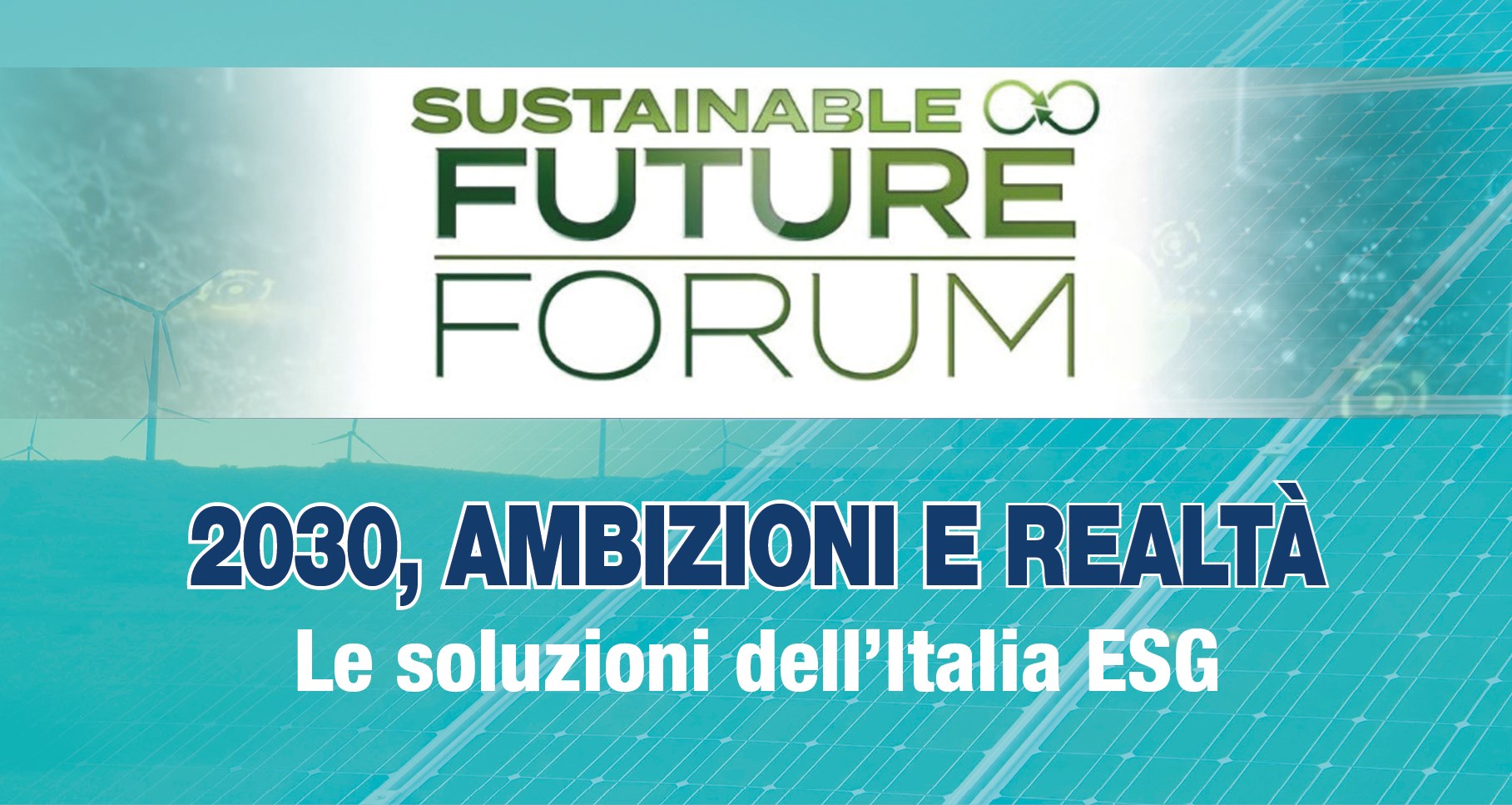 Sustainable Future Forum e MF ESG Awards 